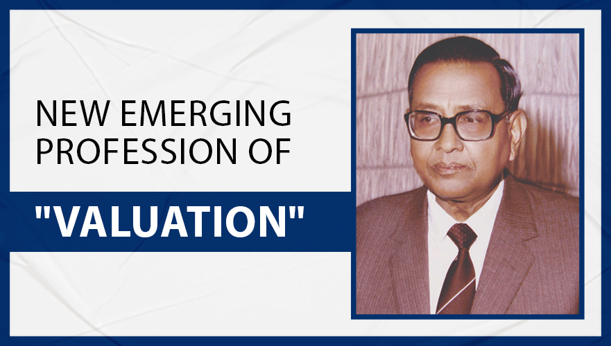 Shri P. C. Goel Founder of the Institution of Valuers